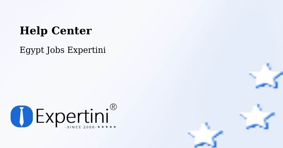 Help Center – Al Ḩāmūl - Egypt Jobs Expertini