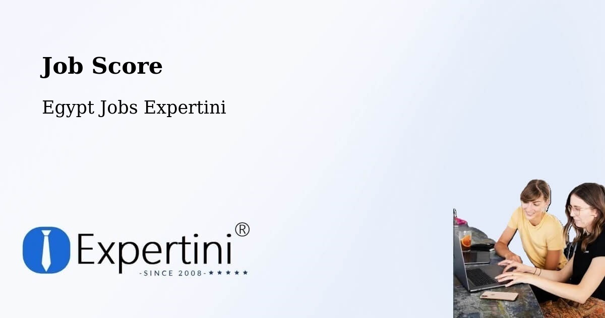 Job Score & Job Description Score Tool – Al Ḩāmūl - Egypt Jobs Expertini